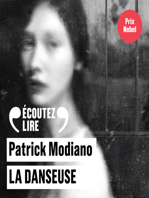 Title details for La danseuse by Patrick Modiano - Available